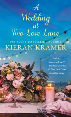 A Wedding At Two Love Lane (Two Love Lane, 2)