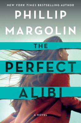 The Perfect Alibi: A Novel (Robin Lockwood)