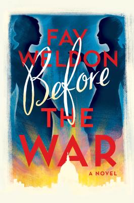 Before the War: A Novel