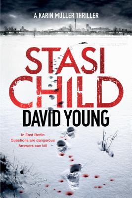Stasi Child: A Karin Mller Thriller