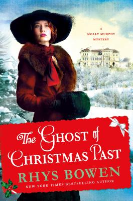 Ghost Of Christmas Past: A Molly Murphy Mystery