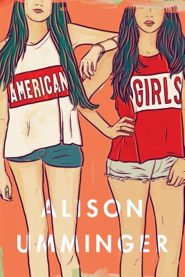 Image for American Girls: A Novel American Girls: A Novel