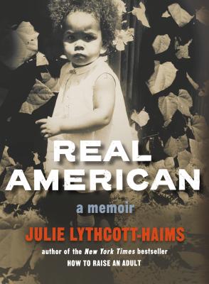 Image for Real American: A Memoir Real American: A Memoir