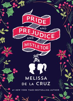 Image for Pride and Prejudice and Mistletoe
