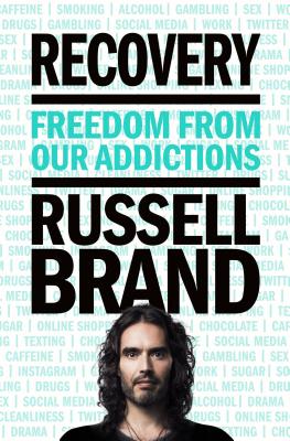 Image for Recovery: Freedom from Our Addictions