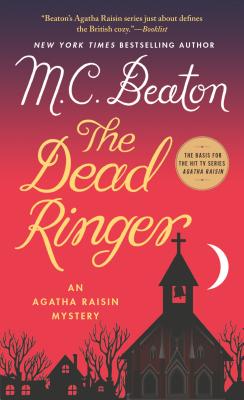 Dead Ringer: An Agatha Raisin Mystery