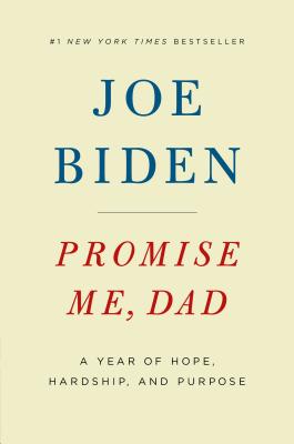 Image for Promise Me, Dad: A Year of Hope, Hardship, and Purpose