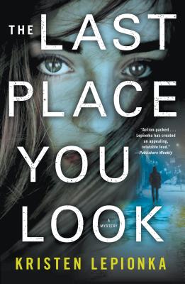 Last Place You Look: A Mystery