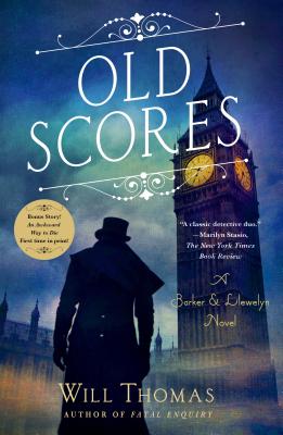 Old Scores: A Barker & Llewelyn Novel (A Barker & Llewelyn Novel, 9)