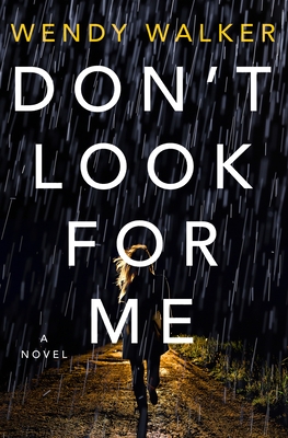 Image for Don't Look For Me: A Novel Don't Look For Me: A Novel