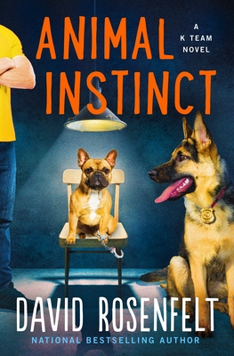 Image for Animal Instinct: A K Team Novel (K Team Novels, 2)