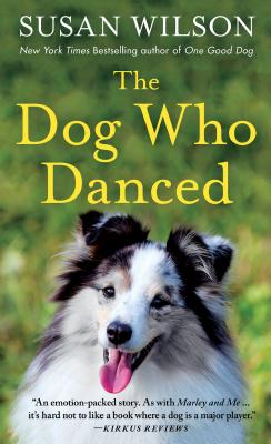 The Dog Who Danced: A Novel