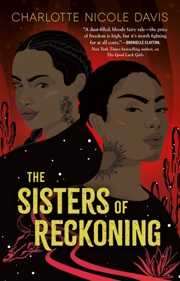 Sisters of Reckoning (The Good Luck Girls, 2)