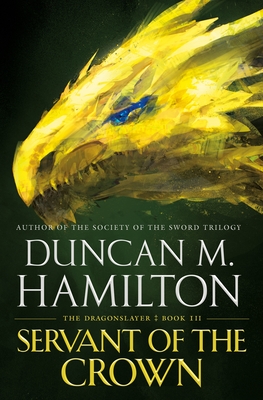 Servant of the Crown (The Dragonslayer, 3)