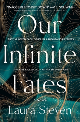 Our Infinite Fates: Deluxe Limited Edition