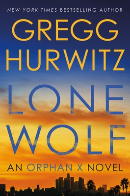 Lone Wolf: An Orphan X Novel (International Edition)