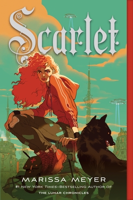 Image for Scarlet (#2 of the Lunar Chronicles)