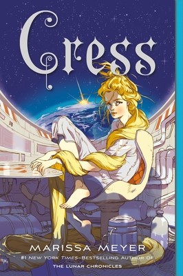 Image for Cress (#3 Three of the Lunar Chronicles)