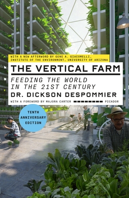 Vertical Farm (Tenth Anniversary Edition)