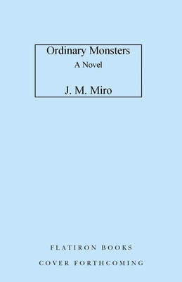 ORDINARY MONSTERS