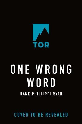 One Wrong Word: A Novel