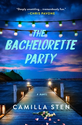 The Bachelorette Party: A Novel