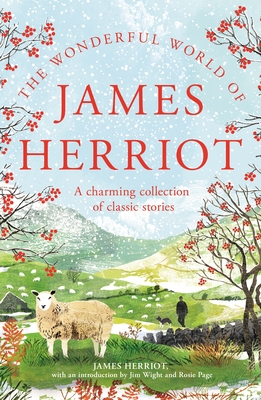 Wonderful World of James Herriot: A Charming Collection of Classic Stories