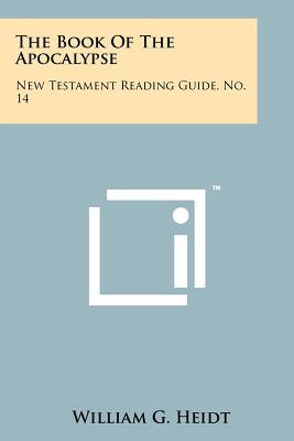 The Book Of The Apocalypse: New Testament Reading Guide, No. 14