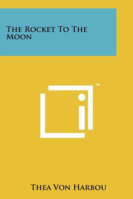 Image for The Rocket To The Moon
