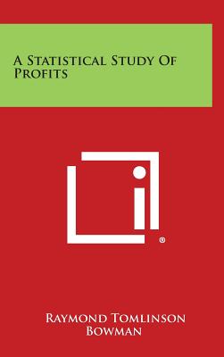 A Statistical Study of Profits