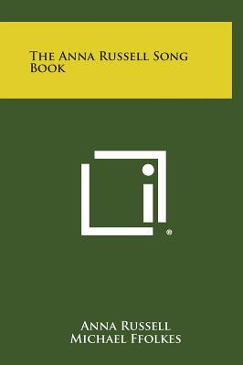 The Anna Russell Song Book