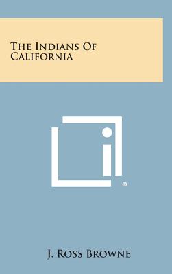 The Indians of California Image for The Indians of California