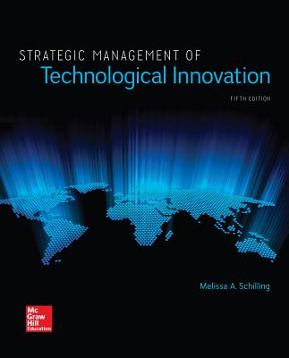 Strategic Management of Technological Innovation