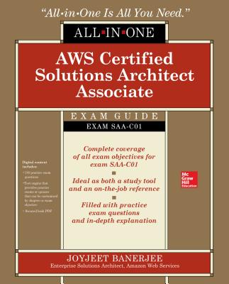 Image for AWS Certified Solutions Architect Associate All-in-One Exam Guide (Exam SAA-C01) AWS Certified Solutions Architect Associate All-in-One Exam Guide (Exam SAA-C01)