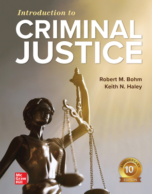 Cus Introduction to Criminal Justice Student Edition