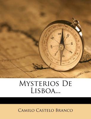 Mysterios De Lisboa. (Portuguese Edition)