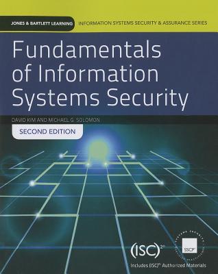 Fundamentals Of Information Systems Security (Information Systems Security & Assurance) - Standalone book