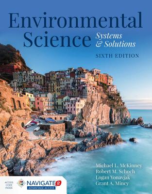 Environmental Science: Systems and Solutions: .