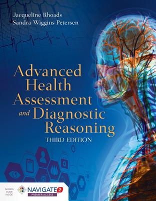 Advanced Health Assessment and Diagnostic Reasoning: .