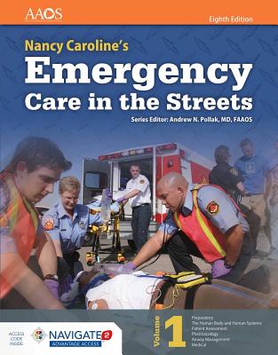Nancy Caroline s Emergency Care in the Streets: Navigate 2 Advantage Access