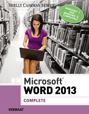 Image for Microsoft Word 2013: Complete (Shelly Cashman)