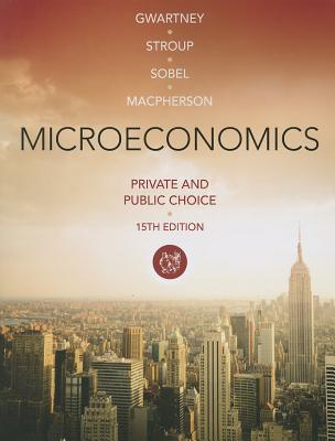 Image for Microeconomics: Private and Public Choice Microeconomics: Private and Public Choice