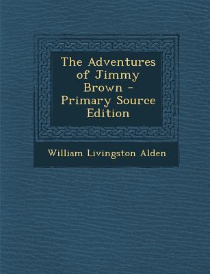 The Adventures of Jimmy Brown