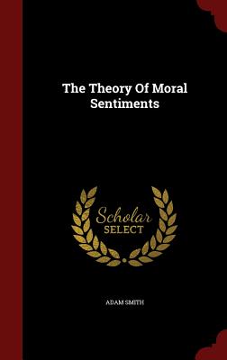 The Theory Of Moral Sentiments Image for The Theory Of Moral Sentiments