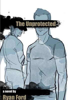 Image for The Unprotected