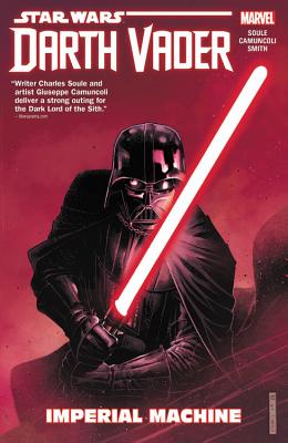 Star Wars: Darth Vader: Dark Lord of the Sith Vol. 1: Imperial Machine (Star Wars: Darth Vader: Dark Lord of the Sith (2017), 1)
