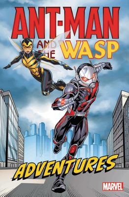 Image for Ant-Man and the Wasp Adventures Ant-Man and the Wasp Adventures