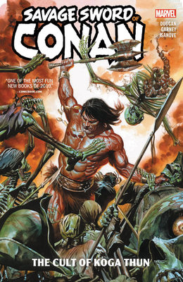SAVAGE SWORD OF CONAN: THE CULT OF KOGA THUN (Spanish Edition)