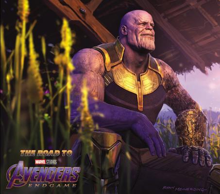 Road to Marvel's Avengers: Endgame - The Art of the Marvel Cinematic Universe