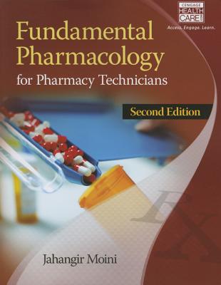 Fundamental Pharmacology for Pharmacy Technicians